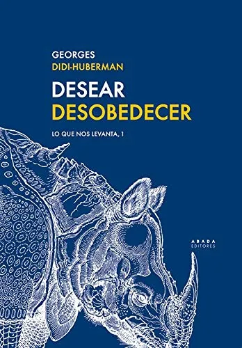 Desear desobedecer, Abada