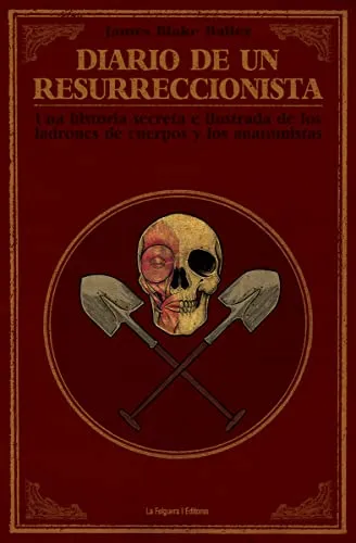 Diario de un resurreccionista, La Felguera
